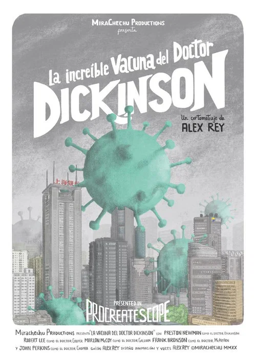 La incre&iacute;ble vacuna del doctor Dickinson