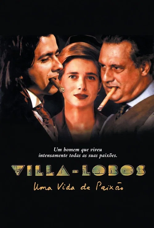 Villa-Lobos: Uma Vida de Paix&atilde;o