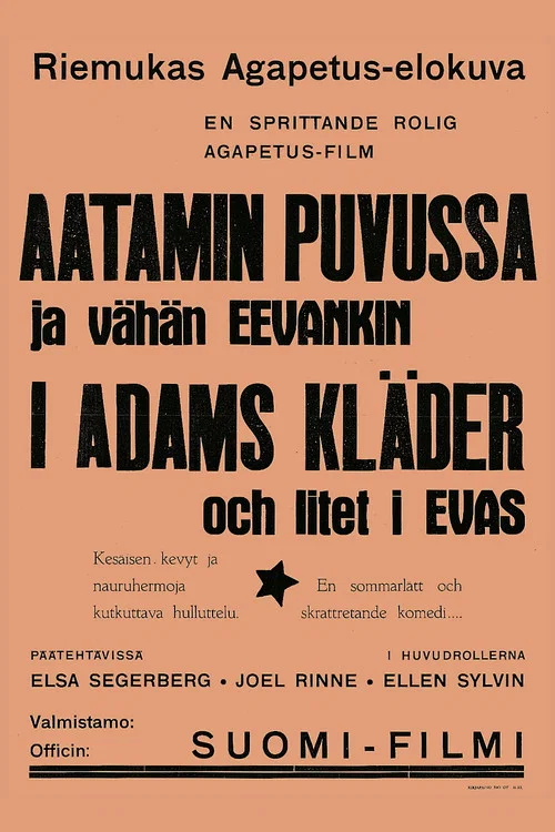 Aatamin puvussa ja v&auml;h&auml;n Eevankin