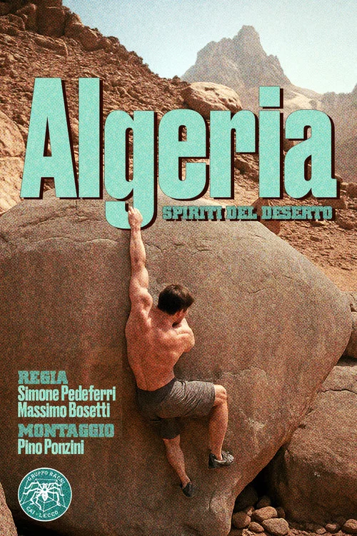 Algeria - Spiriti Del Deserto