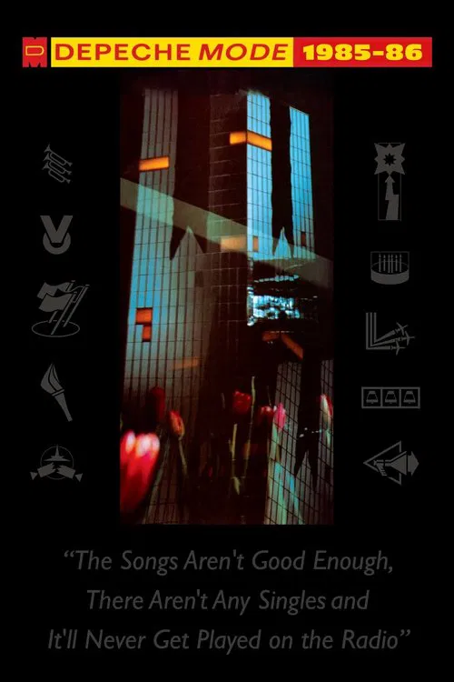 Depeche Mode: 1985&ndash;86 &ldquo;The Songs Aren't Good Enough, There Aren't Any Singles and It'll Never Get Played on the Radio&rdquo;