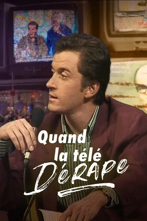 Quand la t&eacute;l&eacute; d&eacute;rape, 40 ans de scandales