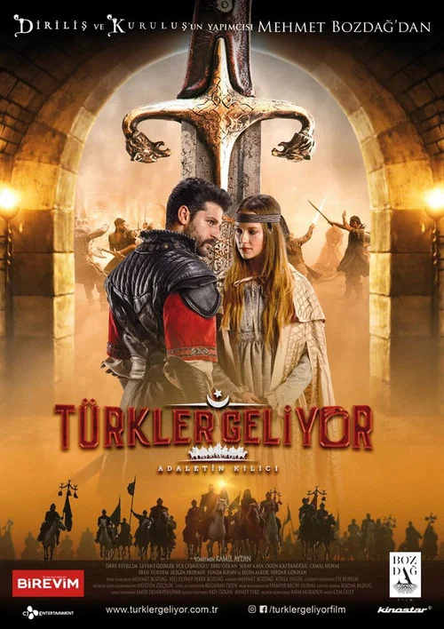 T&uuml;rkler Geliyor: Adaletin Kılıcı