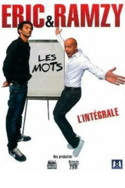 Eric & Ramzy - Les mots, l'int&eacute;grale