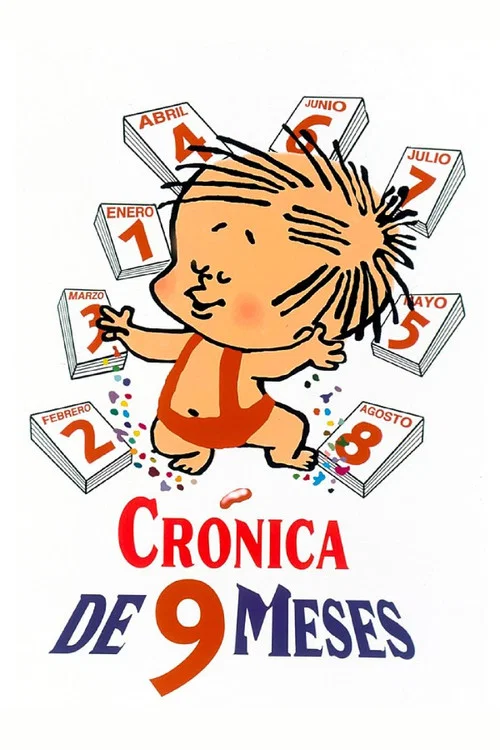 Cr&oacute;nica de nueve meses