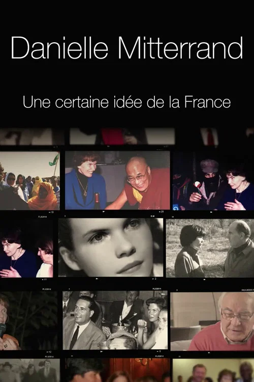 Danielle Mitterrand, une certaine id&eacute;e de la France