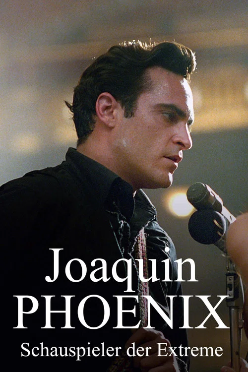 Joaquin Phoenix &mdash; Schauspieler der Extreme