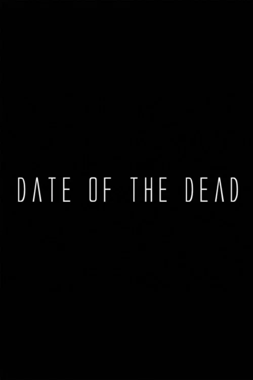 Date of the Dead