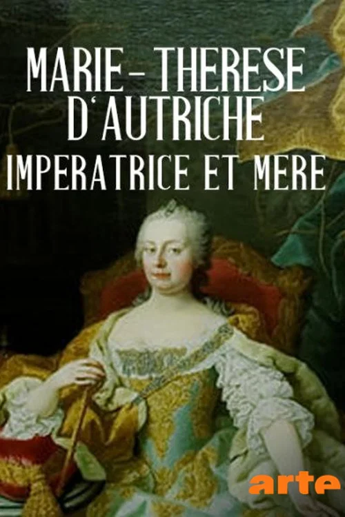 Maria Theresia - Majest&auml;t und Mutter