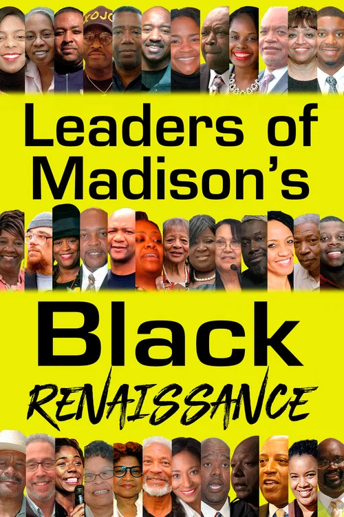 Leaders of Madison&rsquo;s Black Renaissance