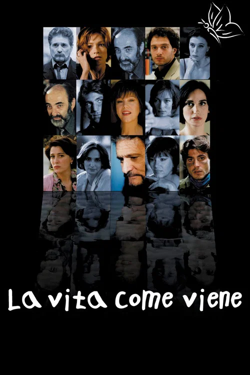 La vita come viene
