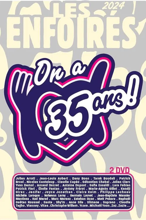Les Enfoir&eacute;s 2024 - On a 35 ans !