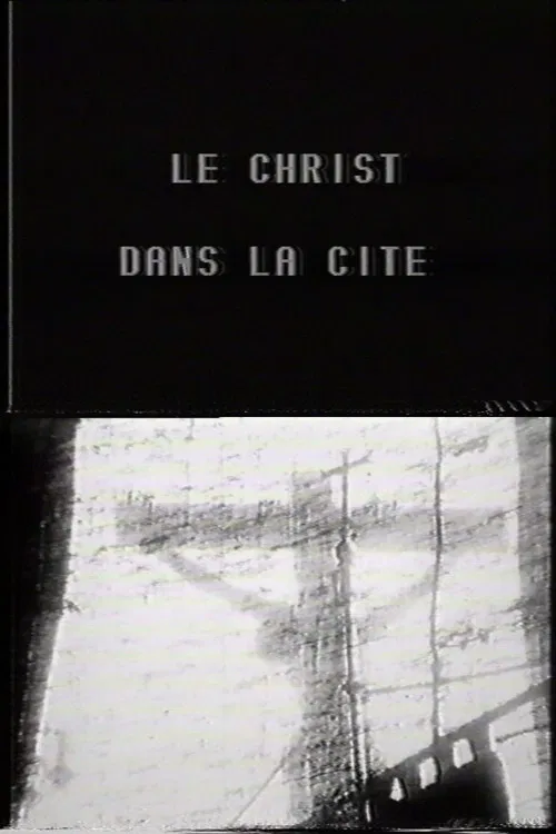 Le Christ dans la cit&eacute;