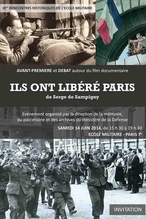 Ils ont lib&eacute;r&eacute; Paris !