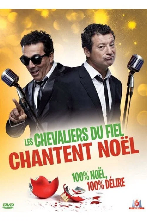 Les Chevaliers du fiel : Chantent No&euml;l