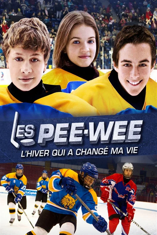 Les Pee-Wee 3D : L'hiver qui a chang&eacute; ma vie
