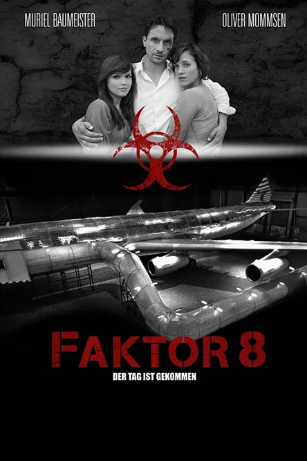 Faktor 8 &ndash; Der Tag ist gekommen