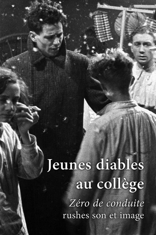 Jeunes diables au coll&egrave;ge: Z&eacute;ro de conduite, rushes son et image