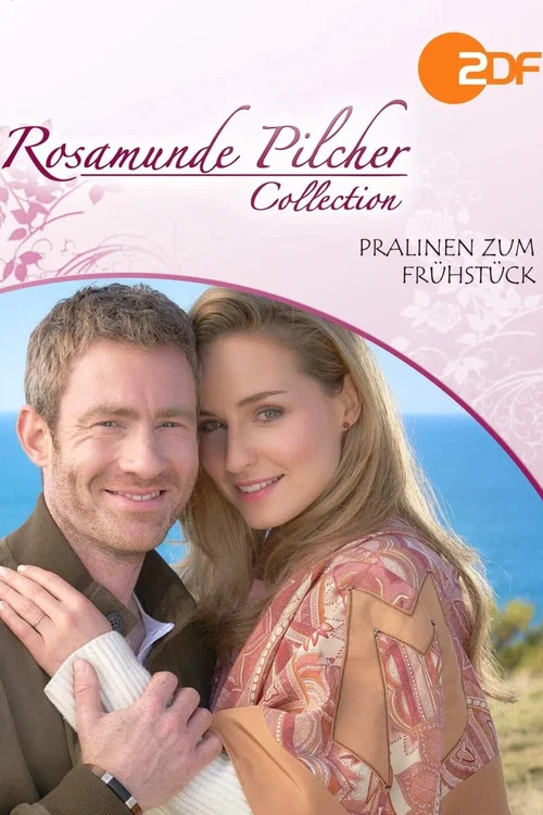 Rosamunde Pilcher: Pralinen zum Fr&uuml;hst&uuml;ck