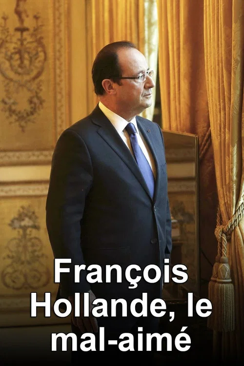 Fran&ccedil;ois Hollande, le mal-aim&eacute;
